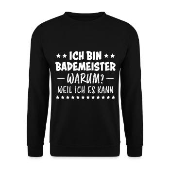 Bademeister Beruf Lustiger Spruch Freibad Geschenk - Unisex Pullover - Schwarz - Vorne - Alina (178cm) & Michal (187cm)