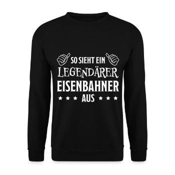 Eisenbahner Spruch Eisenbahn Lokführer Geschenk - Unisex Pullover - Schwarz - Vorne - Alina (178cm) & Michal (187cm)