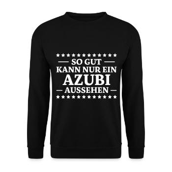 Azubi Spruch Lehrling Job Lustiges Azubi Geschenk - Unisex Pullover - Schwarz - Vorne - Alina (178cm) & Michal (187cm)