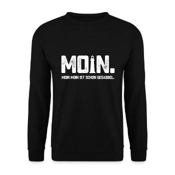 Moin - Hamburg Kiel Bremen Gesabbel Spruch Nordsee - Unisex Pullover - Schwarz - Vorne - Alina (178cm) & Michal (187cm)
