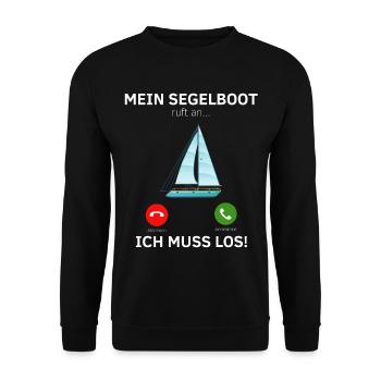 Mein Segelboot ruft an - Segeln Segler Regatta - Unisex Pullover - Schwarz - Vorne - Alina (178cm) & Michal (187cm)
