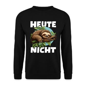 Faultier Spruch Heute Nicht Kein Bock Sloth - Unisex Pullover - Schwarz - Vorne - Alina (178cm) & Michal (187cm)