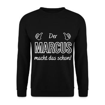 Gentlemen of Marcus is already doing that! Funny saying - Unisex Sweatshirt - black - Front - Alina (178cm) & Michal (187cm)