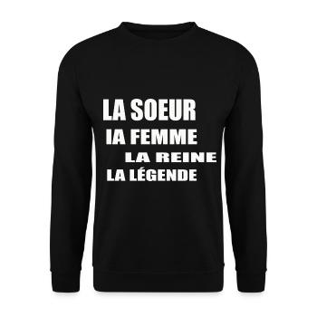 Soeur Femme Reine Légende Meilleure Soeur - Sweat-shirt Unisexe - noir - Devant - Alina (178cm) & Michal (187cm)