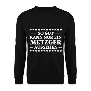 Metzger Spruch Fleischer Lustiges Metzger Geschenk - Unisex Pullover - Schwarz - Vorne - Alina (178cm) & Michal (187cm)