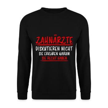 Zahnarzt Lustiger Spruch Job Zahnmedizin Geschenk - Unisex Pullover - Schwarz - Vorne - Alina (178cm) & Michal (187cm)
