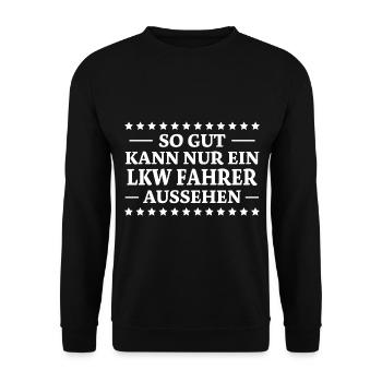 LKW Fahrer Spruch Job Lustiges LKW Fahrer Geschenk - Unisex Pullover - Schwarz - Vorne - Alina (178cm) & Michal (187cm)