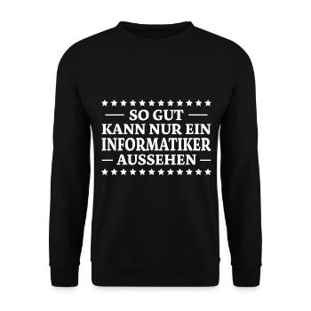 Informatiker Spruch Lustige Programmierer Geschenk - Unisex Pullover - Schwarz - Vorne - Alina (178cm) & Michal (187cm)