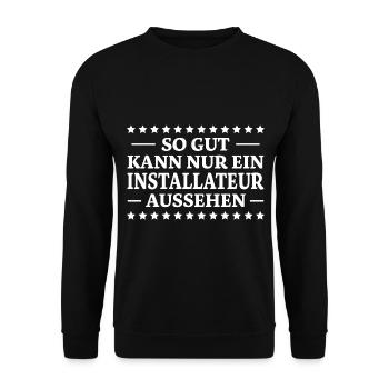 Installateur Spruch Heizung Installateur Geschenk - Unisex Pullover - Schwarz - Vorne - Alina (178cm) & Michal (187cm)