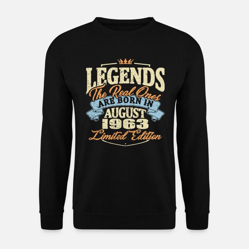 Echte Legenden werden im August 1963 geboren - Unisex Pullover - Schwarz