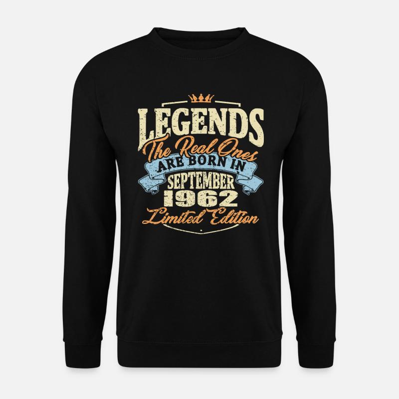 Echte Legenden werden im September 1962 geboren - Unisex Pullover - Schwarz