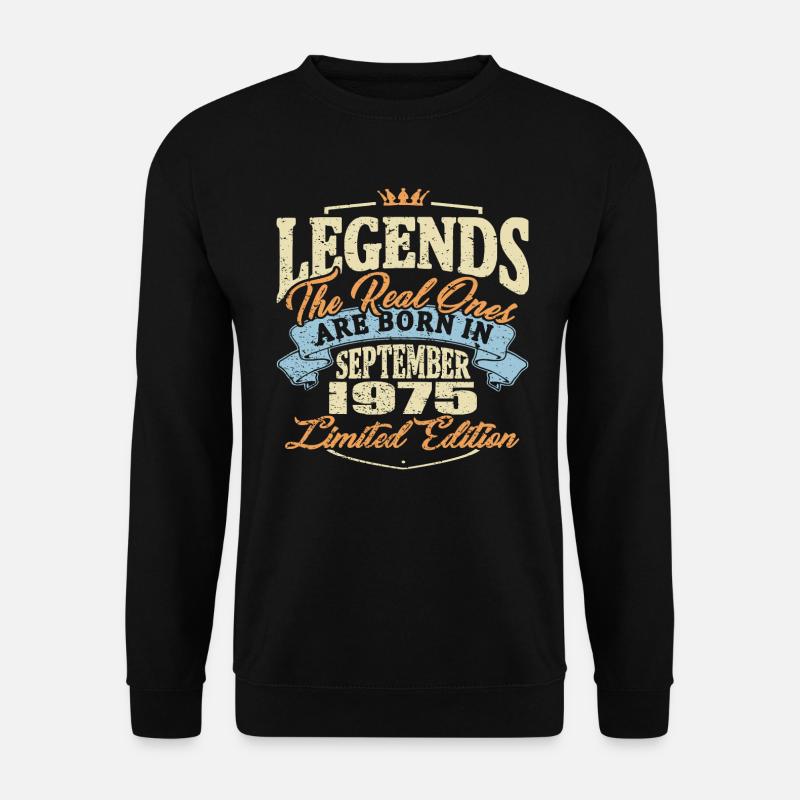 Echte Legenden werden im September 1975 geboren - Unisex Pullover - Schwarz