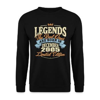 Echte Legenden werden im Dezember 2005 geboren - Unisex Pullover - Schwarz - Vorne - Alina (178cm) & Michal (187cm)
