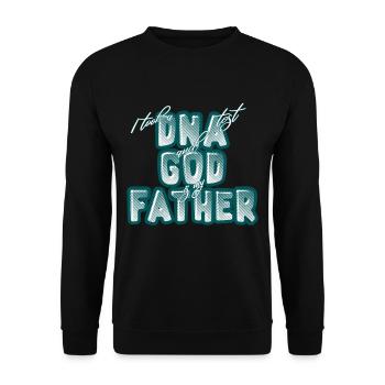 J’ai fait un test ADN et Dieu est mon père 12 - Sweat-shirt Unisexe - noir - Devant - Alina (178cm) & Michal (187cm)