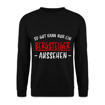 Bergsteiger Wandern Lustiger Spruch Berge Geschenk - Unisex Pullover - Schwarz - Vorne - Alina (178cm) & Michal (187cm)