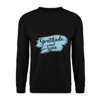 Gratitude and Love, Gratitude and Love - Unisex Sweatshirt - black - Front - Alina (178cm) & Michal (187cm)