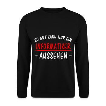 Informatiker Lustig Spruch Programmierer Geschenk - Unisex Pullover - Schwarz - Vorne - Alina (178cm) & Michal (187cm)
