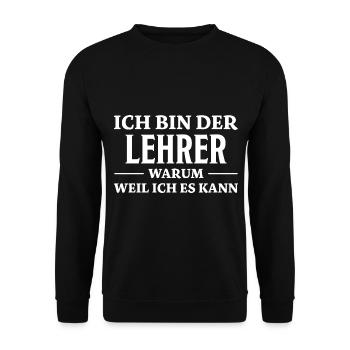 Lehrer Spruch Unterricht Lustiges Lehrer Geschenk - Unisex Pullover - Schwarz - Vorne - Alina (178cm) & Michal (187cm)
