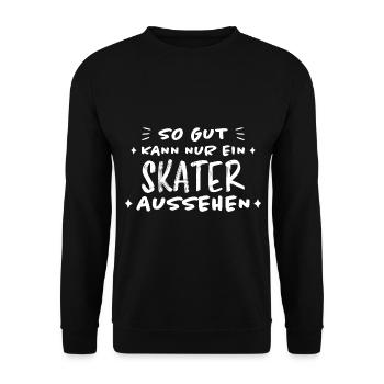 Skater Spruch Fun Skating Sprüche Skater Geschenk - Unisex Pullover - Schwarz - Vorne - Alina (178cm) & Michal (187cm)