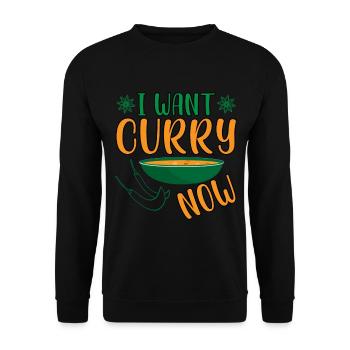 I Want Curry Now - Indian Food India Rice - Unisex Sweatshirt - black - Front - Alina (178cm) & Michal (187cm)