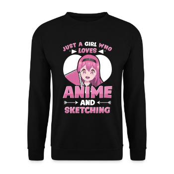 Just A Girl Who Loves Anime And Sketching - Anime - Unisex Sweatshirt - black - Front - Alina (178cm) & Michal (187cm)