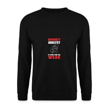 Not for weak financial analyst gift - Unisex Sweatshirt - black - Front - Alina (178cm) & Michal (187cm)