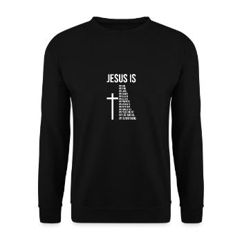 Jesus My All My Everything My God And Savior Gift - Unisex Pullover - Schwarz - Vorne - Alina (178cm) & Michal (187cm)