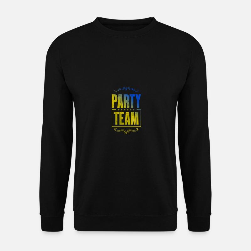 Party Crew - Unisex Pullover - Schwarz