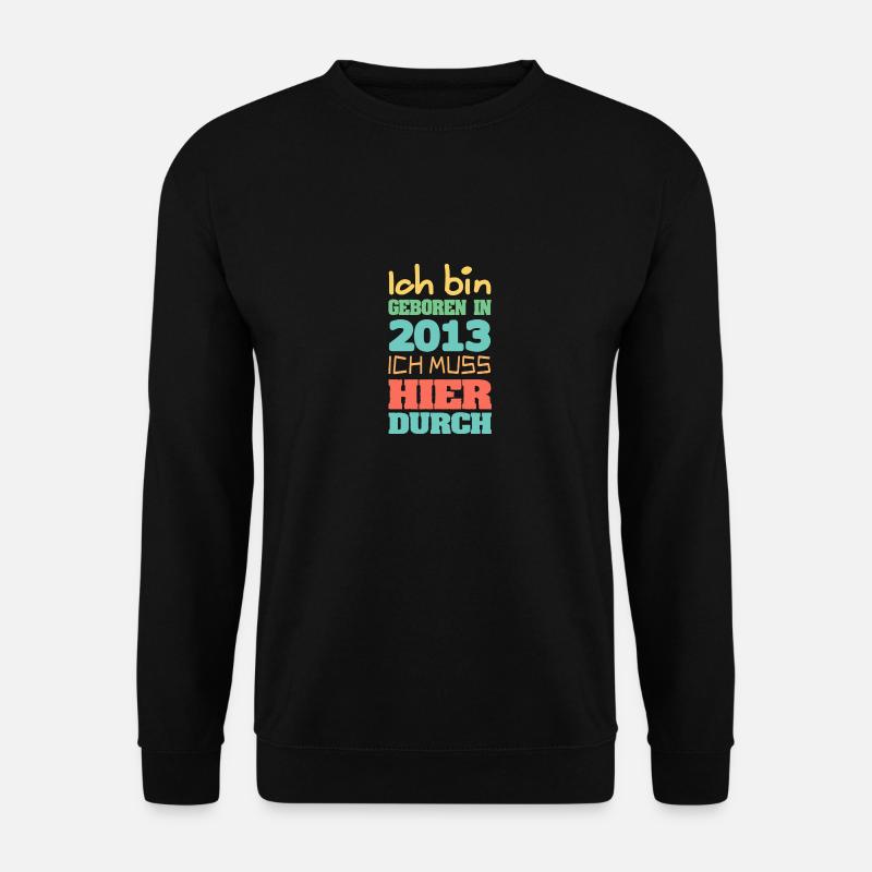 geboren 2013 - Unisex Pullover - Schwarz