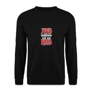 AFD wählen ist so 1933 - Unisex Pullover - Schwarz - Vorne - Alina (178cm) & Michal (187cm)