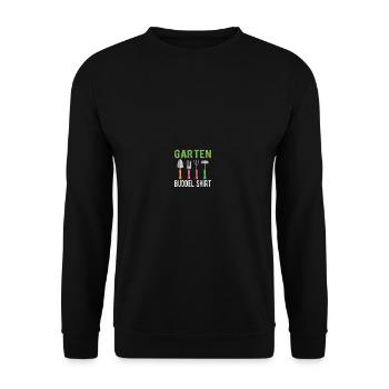 Garten Buddel Shirt Hobbygärtner Gärtnerin Gärtner - Unisex Pullover - Schwarz - Vorne - Alina (178cm) & Michal (187cm)