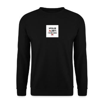 Spoiler alert: I'm reading - Unisex Sweatshirt - black - Front - Alina (178cm) & Michal (187cm)
