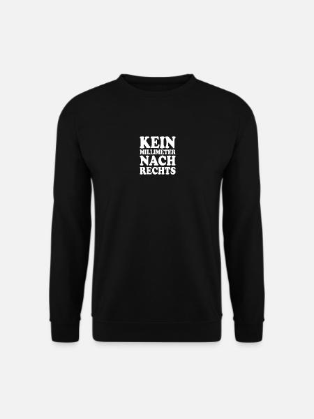 kein millimeter nach rechts - Unisex Pullover - Schwarz