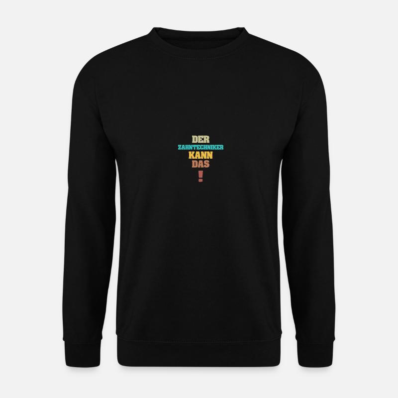 Lustig Zahntechniker - Unisex Pullover - Schwarz