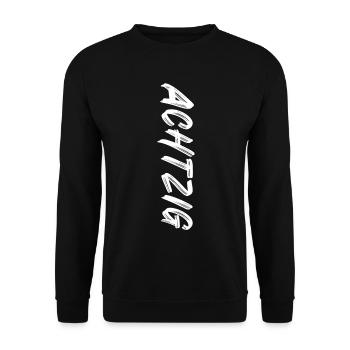 80 / Achtzig / 80. Geburtstag - Unisex Pullover - Schwarz - Vorne - Alina (178cm) & Michal (187cm)