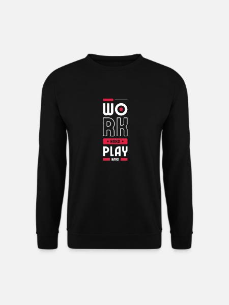 Arbeite hart - Unisex Pullover - Schwarz