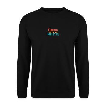 Practice forging the Master - Unisex Sweatshirt - black - Front - Alina (178cm) & Michal (187cm)