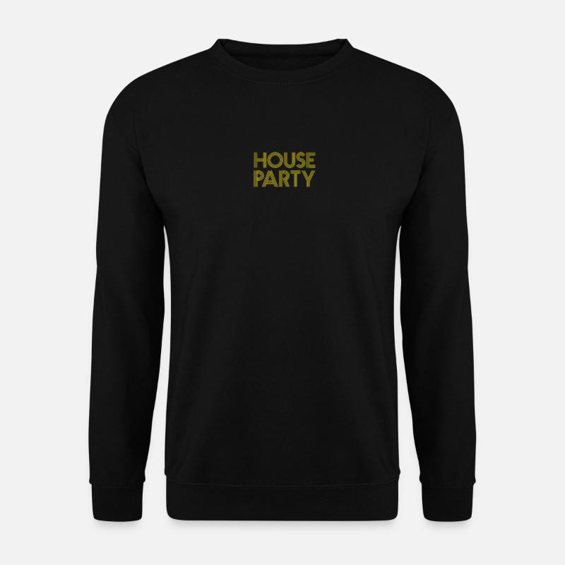 HOUSE PARTY - Unisex Pullover - Schwarz