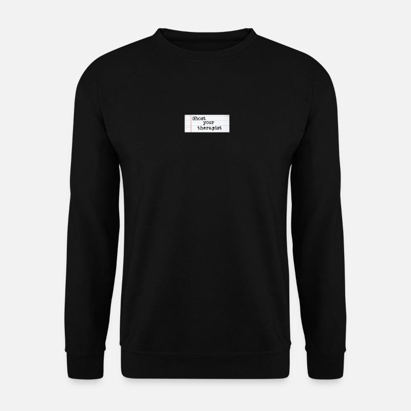 Ghost Your Therapist - Unisex Sweatshirt - black