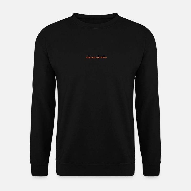 Jesus would buy Bitcoin - Unisex Pullover - Schwarz