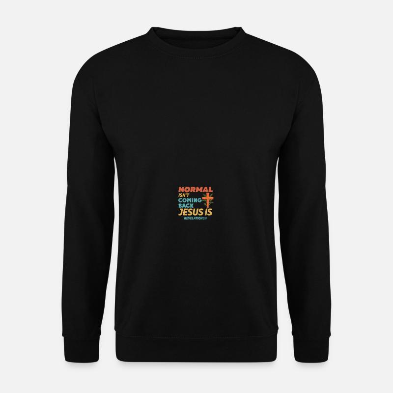 Nur Jesus kommt zurück Offenbarung 14 - Unisex Pullover - Schwarz