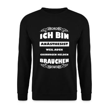 Anesthesiologist Anesthesia Anesthesiology Gift - Unisex Sweatshirt - black - Front - Alina (178cm) & Michal (187cm)