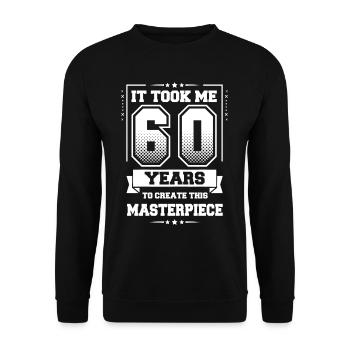 60 years Masterpiece 60 Year Masterpiece - Unisex Sweatshirt - black - Front - Alina (178cm) & Michal (187cm)