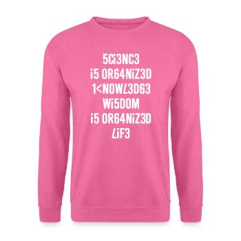 Wissenschaft Weisheit - Unisex Pullover - Pink - Vorne