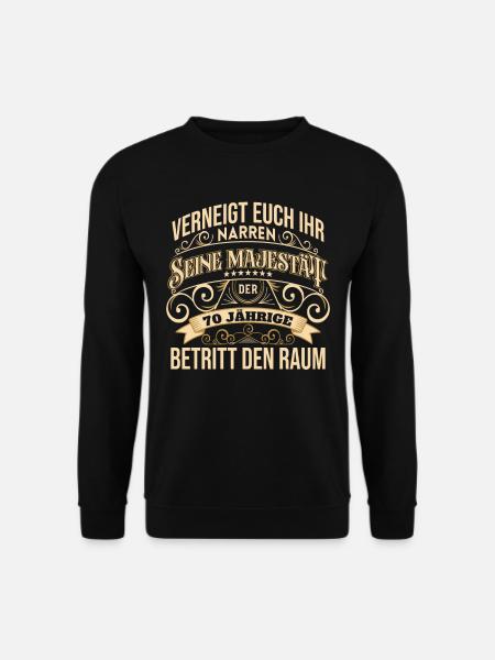 70. Geburtstag Mann 70 Jahre Geschenk - Unisex Pullover - Schwarz
