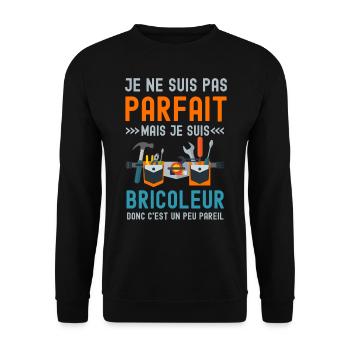 Je ne suis pas parfait mais je suis bricoleur 1 - Sweat-shirt Unisexe - noir - Devant - Alina (178cm) & Michal (187cm)