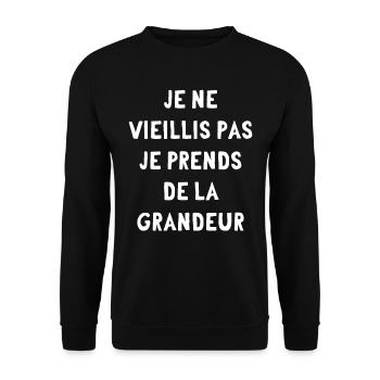 Je ne vieilli pas, je prend de la grandeur - Sweat-shirt Unisexe - noir - Devant - Alina (178cm) & Michal (187cm)