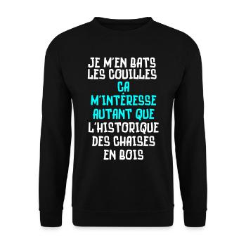 je m'en bats les couilles, l'historique des chaise - Sweat-shirt Unisexe - noir - Devant - Alina (178cm) & Michal (187cm)