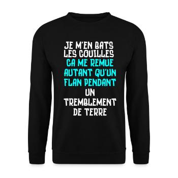 bats les couilles, flan tremblement de terre - Sweat-shirt Unisexe - noir - Devant - Alina (178cm) & Michal (187cm)