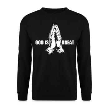 God is great - praying - prayer - praying hands - Unisex Sweatshirt - black - Front - Alina (178cm) & Michal (187cm)
